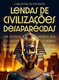 LENDAS DE CIVILIZAÇÕES DESAPARECIDAS (eBook, ePUB)