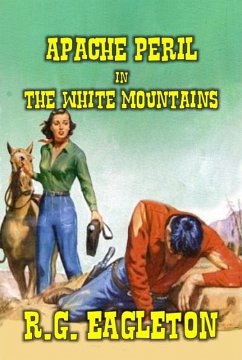 Cover Apache Peril in the White Mountains (eBook, ePUB)