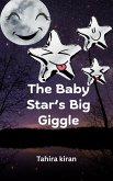 The Baby Star's Big Giggle (eBook, ePUB) The Baby Star's Big Giggle (eBook, ePUB)