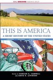This Is America: A Short History of the United States (eBook, ePUB) This Is America: A Short History of the United States (eBook, ePUB)