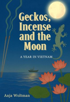 Cover Geckos, Incense, and the Moon (eBook, ePUB)