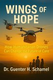 Wings of Hope (eBook, ePUB) Wings of Hope (eBook, ePUB)
