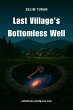 Last Village's Bottomless Well (Journey... - Bild 1
