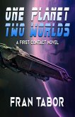 One Planet Two Worlds (eBook, ePUB)