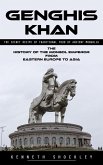 Genghis Khan: The Secret Recipe of Traditional Food of Ancient Mongolia (eBook, ePUB)