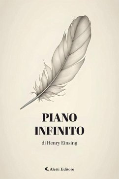 Piano Infinito (eBook, ePUB) - Einsing, Henry