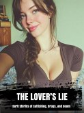 The Lover's Lie (eBook, ePUB) The Lover's Lie (eBook, ePUB)