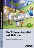Ein Weihnachtswichtel auf Weltreise (eBook, PDF)