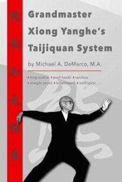 Cover Grandmaster Xiong Yanghe's Taijiquan System (eBook, ePUB)