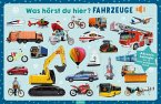 Was hörst du hier? Fahrzeuge   (Restauflage) Was hörst du hier? Fahrzeuge   (Restauflage)