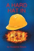 A Hard Hat in Hell (eBook, ePUB)