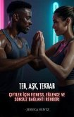 Ter, Ask, Tekrar (eBook, ePUB)