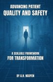 Advancing Patient Quality and Safety (eBook, ePUB)