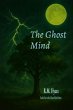 The Ghost Mind (eBook, ePUB) - Bild 1