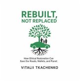 REBUILT, NOT REPLACED (eBook, ePUB)