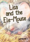Welcome to Lisa's World! Lisa and the Ele-Mouse - Workbook (eBook, ePUB)