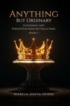 ANYTHING BUT ORDINARY (eBook, ePUB) - Anita Hobbs, Marcia