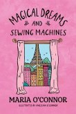 Magical Dreams and Sewing Machines (eBook, ePUB)