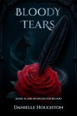 Bloody Tears (eBook, ePUB) Bloody Tears (eBook, ePUB)
