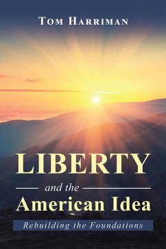 Cover Liberty and the American Idea (eBook, ePUB)