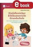 Einfallsreicher Ethikunterricht (eBook, PDF)