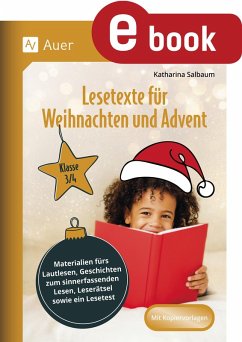 Lesetexte für Weihnachten und Advent 3/4 (eBook, PDF) - Salbaum, Katharina Lesetexte für Weihnachten und Advent 3/4 (eBook, PDF) - Salbaum, Katharina