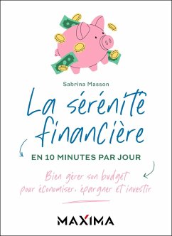 Cover La sérénité financière en 10 minutes par jour (eBook, ePUB)