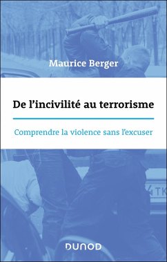 Cover De l'incivilité au terrorisme (eBook, ePUB)