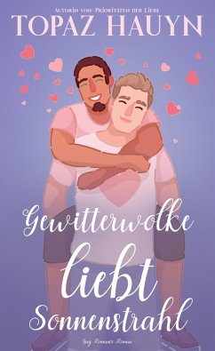 Cover Gewitterwolke liebt Sonnenstrahl (eBook, ePUB)