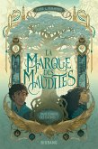 Dans l'ombre des Racines, T1 : La Marque des Maudites (eBook, ePUB) Dans l'ombre des Racines, T1 : La Marque des Maudites (eBook, ePUB)