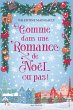 Comme dans une romance de Noël... ou... - Bild 1