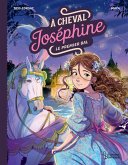 A cheval, Joséphine ! Tome 4 Premier bal (eBook, ePUB) A cheval, Joséphine ! Tome 4 Premier bal (eBook, ePUB)