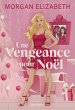 Une vengeance pour Noël (eBook, ePUB) - Bild 1