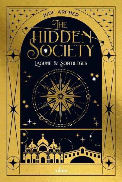 The Hidden Society, tome 01 : Lagune & Sortilèges (eBook, ePUB) The Hidden Society, tome 01 : Lagune & Sortilèges (eBook, ePUB)