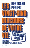 Les 25 discours de votre vie (eBook, ePUB) Les 25 discours de votre vie (eBook, ePUB)