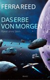 Das Erbe von morgen Band 2 (eBook, ePUB)