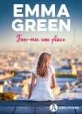 Fais-moi une place (eBook, ePUB)