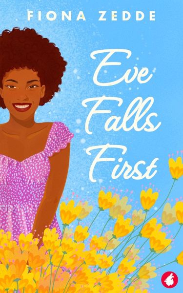 Eve Falls First (eBook, ePUB) Eve Falls First (eBook, ePUB)