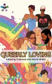 Queerly Loving - Volume 2 (eBook, ePUB)