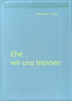 Cover Ehe...wir uns trennen (eBook, ePUB)