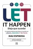 Let it happen ¡Deja que suceda! (eBook, ePUB)