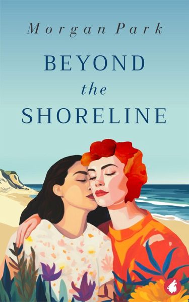 Beyond the Shoreline (eBook, ePUB) Beyond the Shoreline (eBook, ePUB)