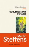 Ce qui nous fait humains (eBook, ePUB) Ce qui nous fait humains (eBook, ePUB)