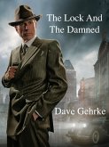 The Lock and The Damned (eBook, ePUB)