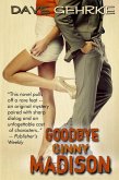 Goodbye Ginny Madison (eBook, ePUB)