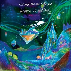 Heaven Is A Place - Lsd And The Search For God
