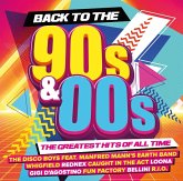 Back To The 90s & 00s - The Greatest Hits Back To The 90s & 00s - The Greatest Hits