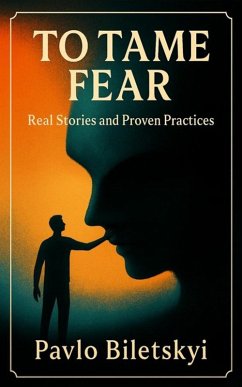 To Tame Fear (eBook, ePUB) - Pablo