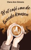 Het café van de tweede kansen (eBook, ePUB) Het café van de tweede kansen (eBook, ePUB)