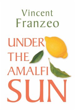Cover Under the Amalfi Sun (eBook, ePUB)